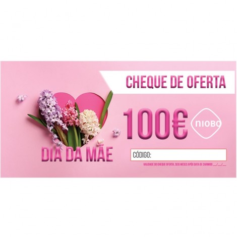 Cheque Oferta 100 Euros Dia da Mãe