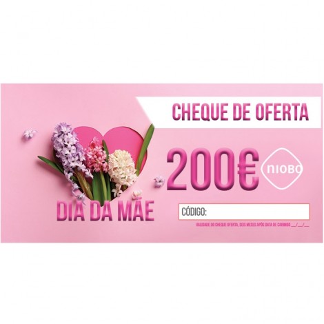 Cheque Oferta 200 Euros Dia da Mãe