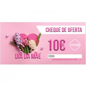 Cheque Oferta 10 Euros Dia da Mãe