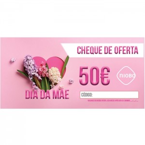 Cheque Oferta 50 Euros Dia da Mãe