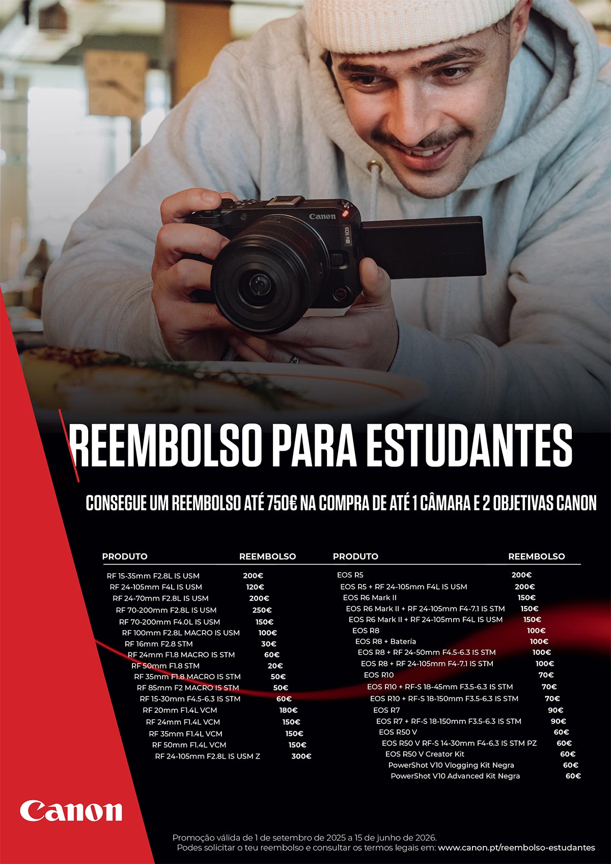 Canon Campanha de Reembolsos para Estudantes Canon Campanha de Reembolsos para Estudantes